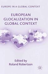 European Glocalization In Global Context 1st Edition Roland Robertson Eds