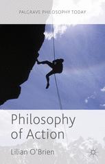 Philosophy Of Action 1st Edition Lilian Obrien Auth