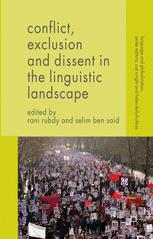 Conflict Exclusion And Dissent In The Linguistic Landscape 1st Edition Rani Rubdy