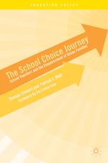 The School Choice Journey School Vouchers And The Empowerment Of Urban Families 1st Edition Thomas Stewart