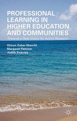 Professional Learning In Higher Education And Communities Towards A New Vision For Action Research 1st Edition Ortrun Zuberskerritt