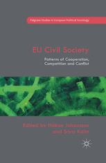 Eu Civil Society Patterns Of Cooperation Competition And Conflict 1st Edition Hkan Johansson