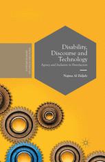 Disability Discourse And Technology Agency And Inclusion In Interaction 1st Edition Najma Al Zidjaly Auth