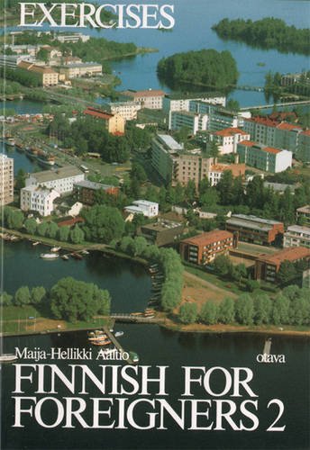 Finnish For Foreigners 2 Exercises Work Book 1st Edition Aaltio