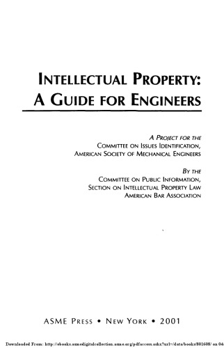 Intellectual Property A Guide For Engineers 1st Edition Asme