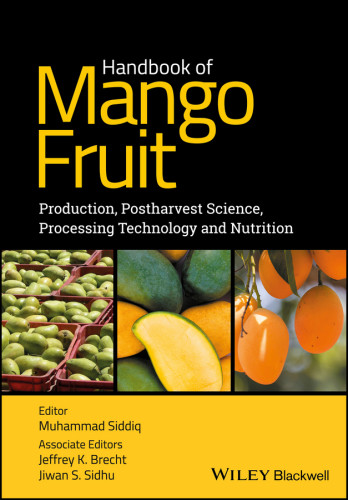 Handbook Of Mango Fruit Siddiq Muhammad