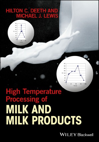 High Temperature Processing Of Milk And Milk Products Deeth Hilton Lewis M J
