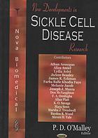 New Developments In Sickle Cell Disease Research Omalley Paul D