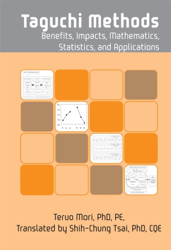 Taguchi Methods Benefits Impacts Mathematics Statistics And Applications 1st Edition Teruo Mori