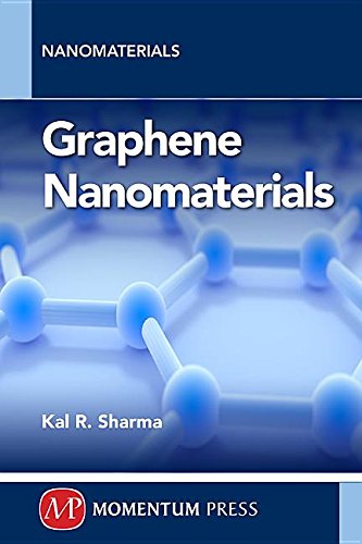 Graphene Nanomaterials Sharma Kal R