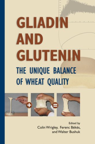 Gliadin And Glutenin The Unique Balance Of Wheat Quality Colin Wrigley