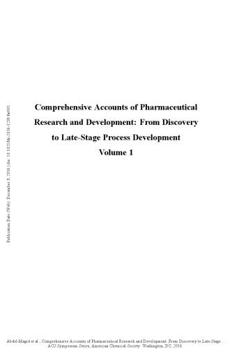 Comprehensive Accounts Of Pharmaceutical Research And Development From Discovery To Latestage Process Development V1 Abdelmagid