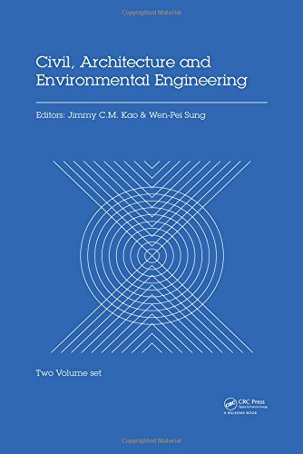 Civil Architecture And Environmental Engineering Proceedings Of The International Conference Iccae Taipei Taiwan November 46 2016 Jimmy Cm Kao