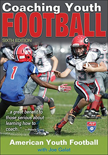 Coaching Youth Football 6th Edition Sixth Edition American Youth Football