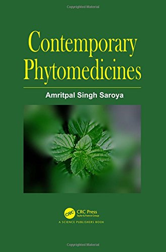 Contemporary Phytomedicines 1st Edition Amritpal Singh Saroya