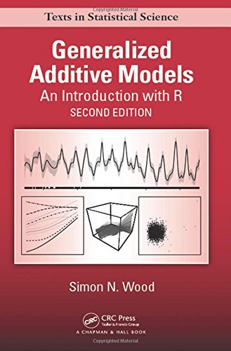 Generalized Additive Models An Introduction With R Second Edition 2nd Edition Simon N Wood