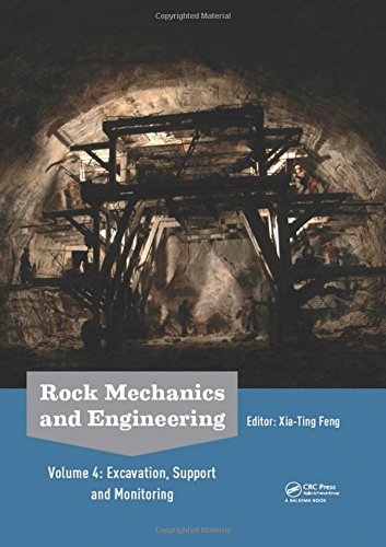 Rock Mechanics And Engineering Volume 4 Excavation Support And Monitoring 1st Edition Xiating Feng