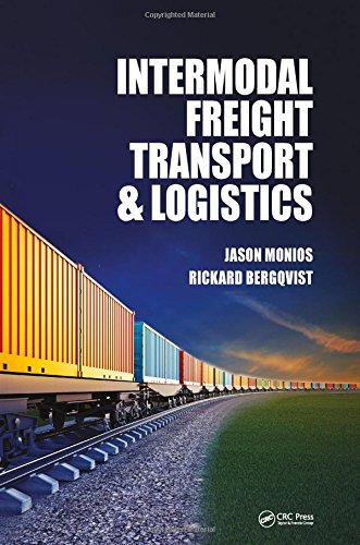 Intermodal Freight Transport And Logistics Edition 1 Bergqvist