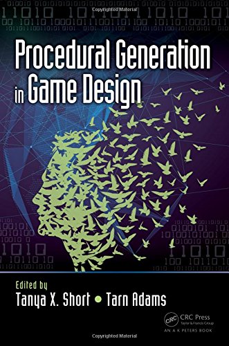 Procedural Generation In Game Design 1st Edition Adams Tarn Short
