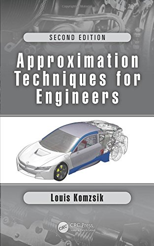 Approximation Techniques For Engineers Second Edition 2nd Ed Komzsik