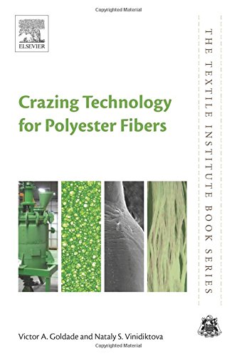 Crazing Technology For Polyester Fibers 1st Edition Victor Goldade