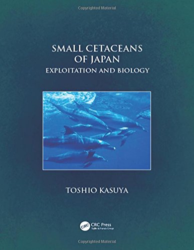 Small Cetaceans Of Japan Exploitation And Biology 1st Edition Kasuya