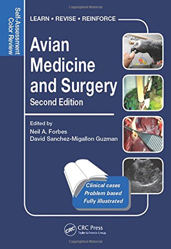 Avian Medicine And Surgery Selfassessment Color Review Second Edition 2nd Ed Neil A Forbes