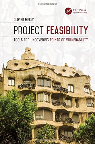 Project Feasibility Tools For Uncovering Points Of Vulnerability 1st Edition Mesly