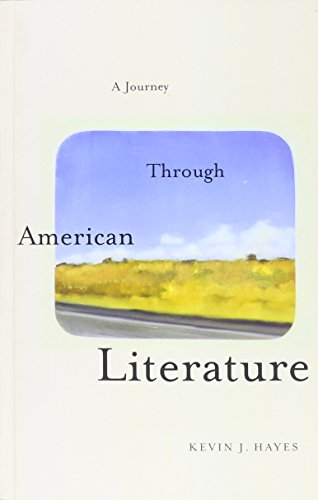 A Journey Through American Literature 1st Edition Hayes Kevin J