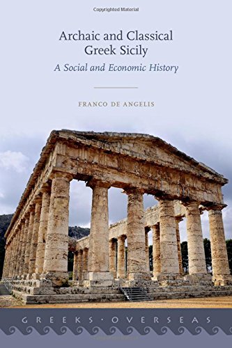 Greek Sicily A Social And Economic History 1st Edition Franco De Angelis