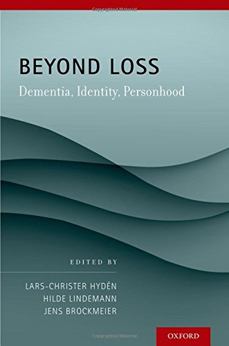Beyond Loss Dementia Identity Personhood 1st Edition Lindemann