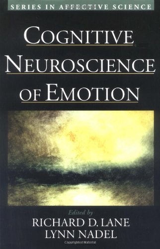 Cognitive Neuroscience Of Emotion 6th Print Richard D Lane Lynn Nadel