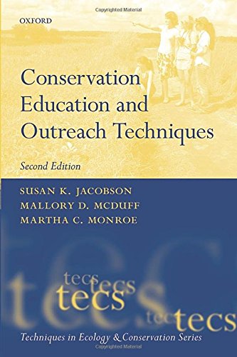 Conservation Education And Outreach Techniques 2nd Edition 2nd Jacobson