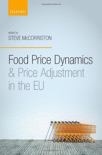 Food Price Dynamics And Price Adjustment In The Eu First Edition Mccorriston
