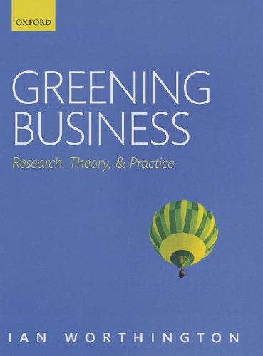 Greening Business Research Theory And Practice 1st Edition Worthington