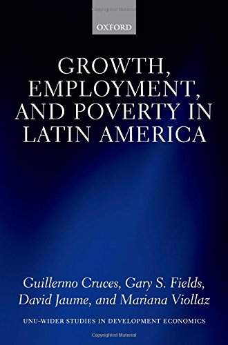 Growth Employment And Poverty In Latin America 1st Cruces Guillermo Fields