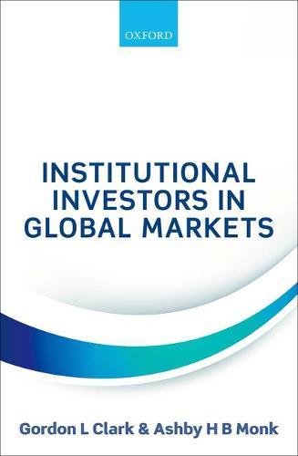 Institutional Investors In Global Markets First Edition Gordon