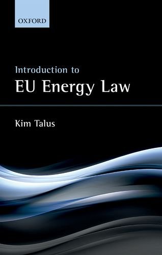 Introduction To Eu Energy Law First Edition Talus Kim
