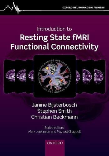 An Introduction To Resting State Fmri Functional Connectivity 1st Edition Janine Bijsterbosch