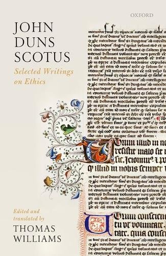 John Duns Scotus Selected Writings On Ethics 1st Duns Scotus