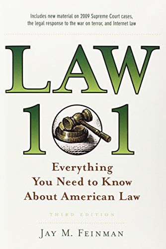 Law 101 Everything You Need To Know About American Law 3rd Jay M Feinman
