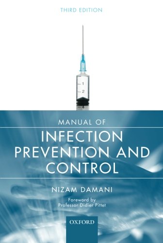 Manual Of Infection Prevention And Control 3rd Ed Damani Nizam N