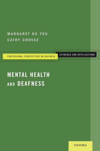 Mental Health And Deafness 1st Edition Chovaz Cathy Du Feu Margaret