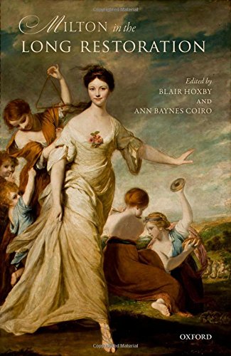 Milton In The Long Restoration 1st Coiro Ann Baynes Hoxby Blair Eds