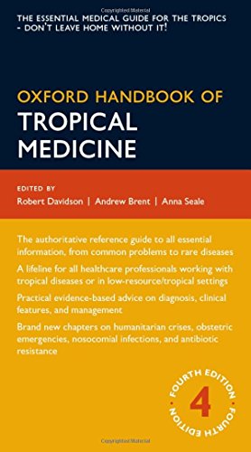 Oxford Handbook Of Tropical Medicine 4 Ed Andrew Brent Robert Davidson