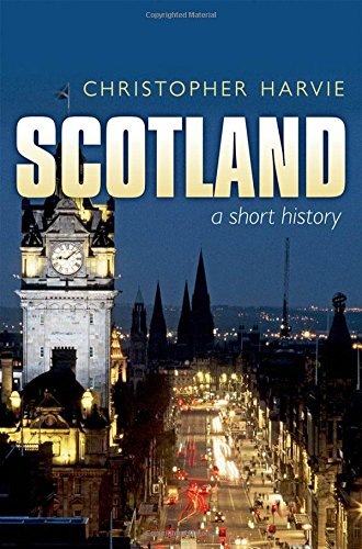 Scotland A Short History Updated Harvie Christopher