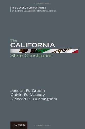 The California State Constitution 1st Edition Cunningham Richard B Massey