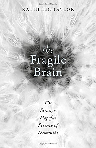 The Fragile Brain First Edition Kathleen Eleanor Taylor