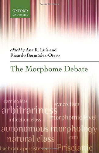 The Morphome Debate 1st Edition Ana R Lus Ricardo Bermdezotero