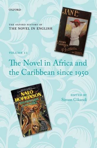 The Novel In Africa And The Caribbean Since 1950 1st Edition Simon Gikandi
